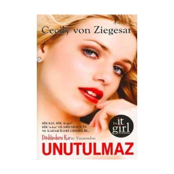 Unutulmaz Cecily von ZiegesarUnutulmaz Cecily von Ziegesar - Kirtasiyem.netEğitici Kitaplar