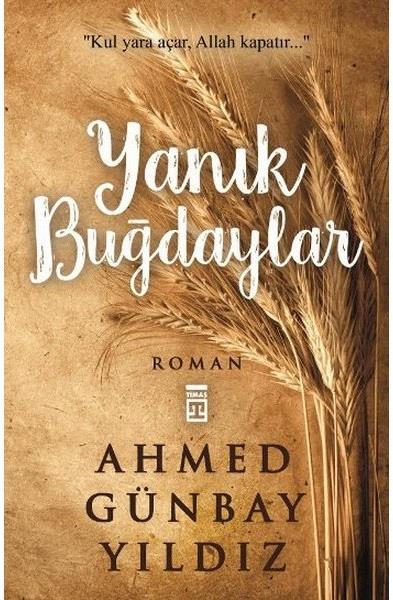 Yanık BuğdaylarYanık Buğdaylar - Kirtasiyem.netEdebiyat