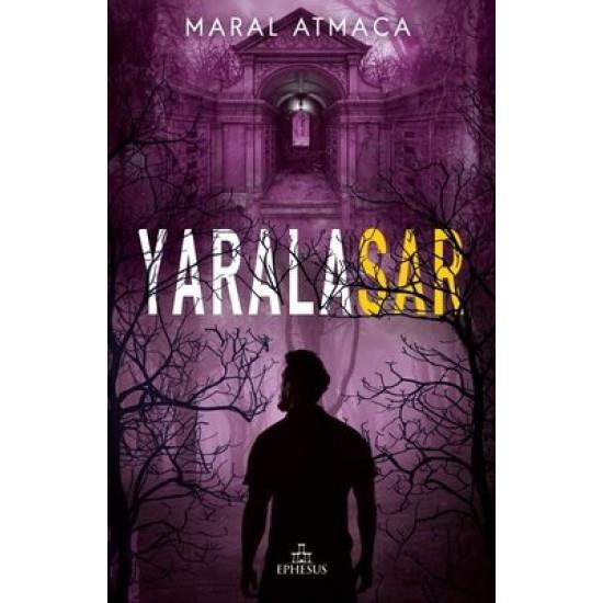 Yaralasar 3 Maral AtmacaYaralasar 3 Maral Atmaca - Kirtasiyem.netHikaye Kitapları