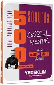 Yediiklim 2026 Tüm Adaylar İçin 500 Soru da Tamamı Hem Video Çözümlü Hem Yazılı Çözümlü Sözel Mantık Soru Bankası KPSS Hazırlık