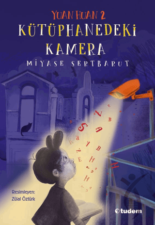 Yuan Huan 2: Kütüphanedeki Kamera - Tudem YayınlarıRoman