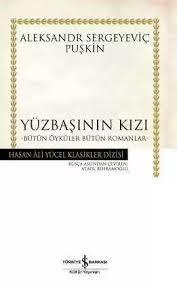Yüzbaşının Kızı - Hasan Ali Yücel KlasikleriRoman