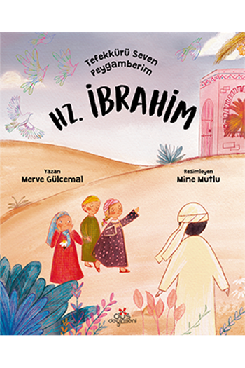 Erdem Tefekkürü Seven Peygamberim - Hz.İbrahim