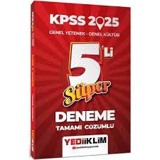 2025 KPSS Genel Yetenek Genel Kültür Tamamı Çözümlü Süper 5li Deneme - Yediiklim Yayınları - KPSS8.Sınıf