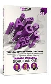 2026 MEB AGS Ahenk Serisi Türk Milli Eğitim Sisteminin Genel Yapısı Tamamı Çözümlü Soru Bankası - Yediiklim Yayınları - ÖABTHazırlık Kitapları