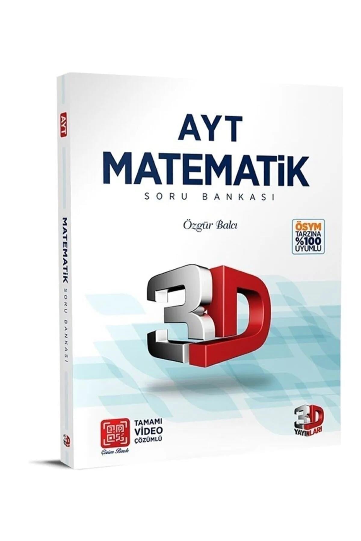 3D Yayınları Ayt Matematik Soru Bankası3D Yayınları Ayt Matematik Soru Bankası - Kirtasiyem.netAYT