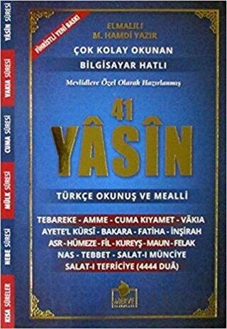 41 Yasin Cep Boy Kolay Okunan Bilgisayar Hattı Yasin 00741 Yasin Cep Boy Kolay Okunan Bilgisayar Hattı Yasin 007 - Kirtasiyem.netDua Kitabı