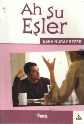Ah Şu EşlerAh Şu Eşler - Kirtasiyem.netRoman