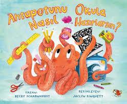 Ahtapotunu Okula Nasıl HazırlarsınRoman