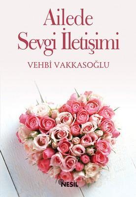 Ailede Sevgi İletişimiAilede Sevgi İletişimi - Kirtasiyem.netRoman
