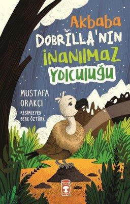 Akbaba Dobrillanın İnanılmaz YolculuğuAkbaba Dobrillanın İnanılmaz Yolculuğu - Kirtasiyem.netÇocuk Kitapları