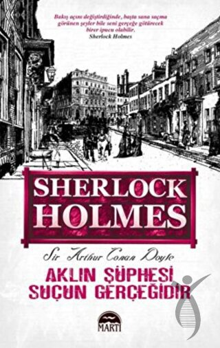 Aklın Şüphesi Suçun Gerçeğidir - Sherlock HolmesDiğer Kırtasiye Ürünleri