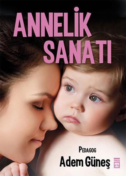 Annelik SanatıAnnelik Sanatı - Kirtasiyem.netHikaye Kitapları
