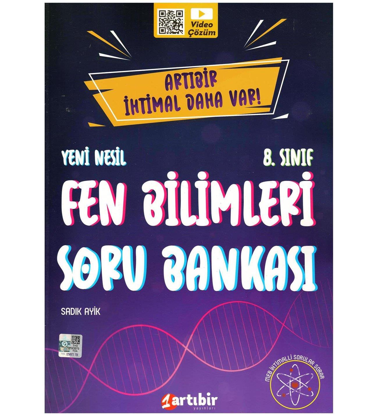 Artıbir 8. Sınıf Artı Bir İhtimal Daha Var Fen Bilimleri Soru BankasıArtıbir 8. Sınıf Artı Bir İhtimal Daha Var Fen Bilimleri Soru Bankası - Kirtasiyem.net8.Sınıf
