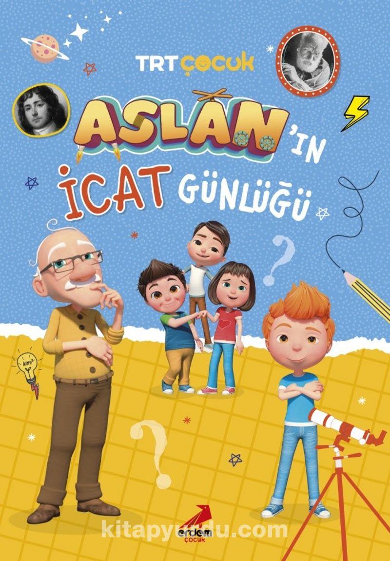 Aslan'ın  İcat Günlüğü-TRT çocukAslan'ın  İcat Günlüğü-TRT çocuk - Kirtasiyem.netGençlik 10+Yaş 