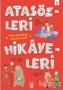 Atasözleri Hikayeleri 1 Didem Demirel, Mehmet Salih SırmaçekiçAtasözleri Hikayeleri 1 Didem Demirel, Mehmet Salih Sırmaçekiç - Kirtasiyem.netÇocuk Kitapları