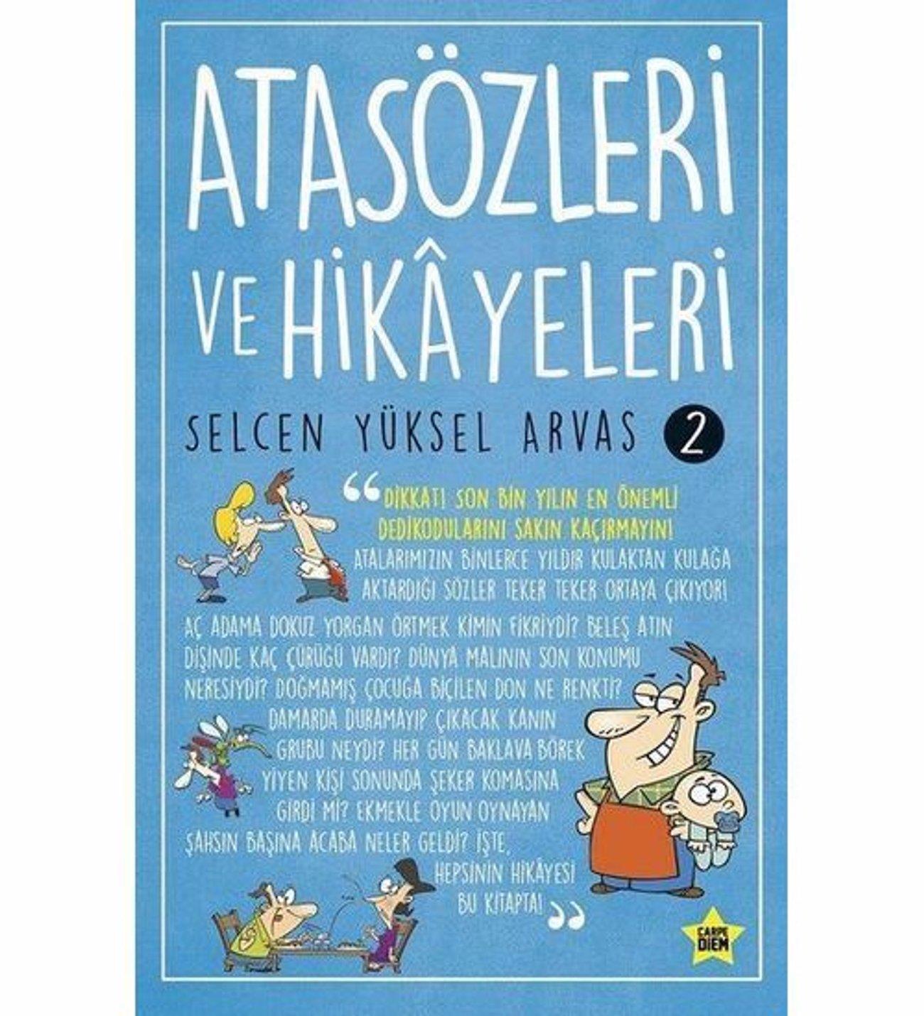 Atasözleri Ve Hikayeleri 2 Selcen Yüksel ArvasAtasözleri Ve Hikayeleri 2 Selcen Yüksel Arvas - Kirtasiyem.netEdebiyat 