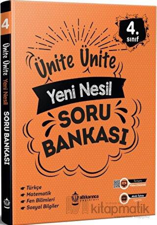 Atlıkarınca 4. Sınıf Ünite Yeni Nesi Soru BankasıAtlıkarınca 4. Sınıf Ünite Yeni Nesi Soru Bankası - Kirtasiyem.net4.Sınıf