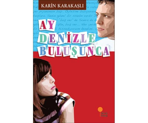Ay Denizle BuluşuncaAy Denizle Buluşunca - Kirtasiyem.netRoman