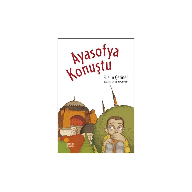 Ayasofya Konuştu Füsun ÇetinelAyasofya Konuştu Füsun Çetinel - Kirtasiyem.netKültür Kitapları
