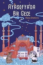Ayasofyada Bir Gece Rana DemirizAyasofyada Bir Gece Rana Demiriz - Kirtasiyem.netRoman