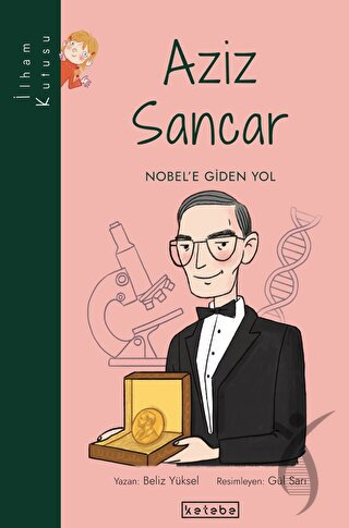 Aziz Sancar - Ketebe ÇocukGençlik 10+Yaş 