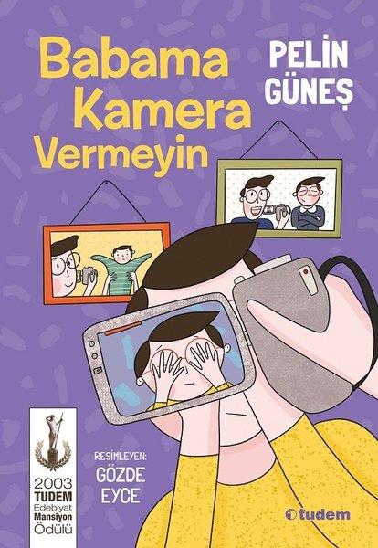 Babama Kamera VermeyinBabama Kamera Vermeyin - Kirtasiyem.netRoman