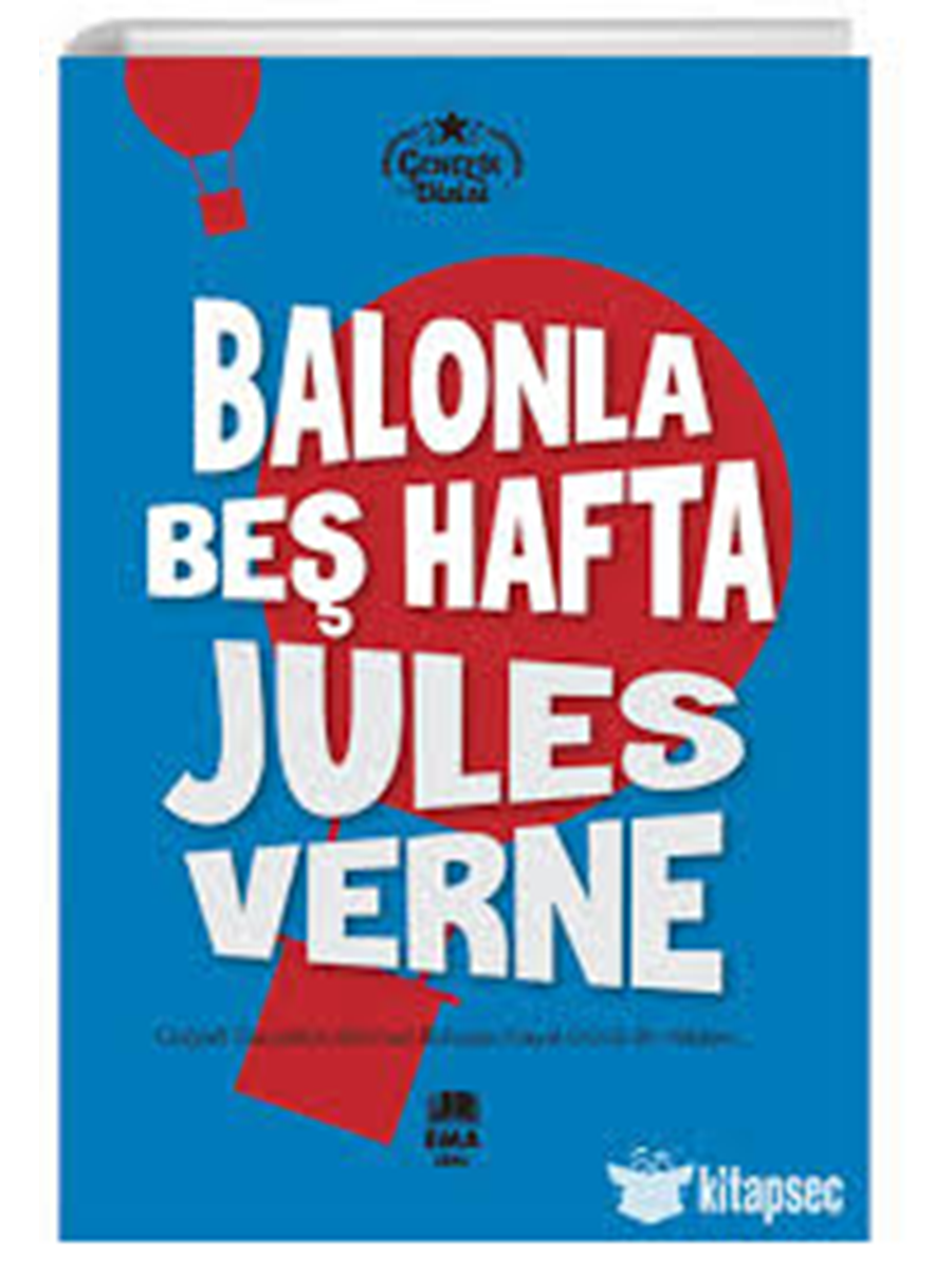 Balonla Beş Hafta (Gençlik Dizisi) /EmaRoman