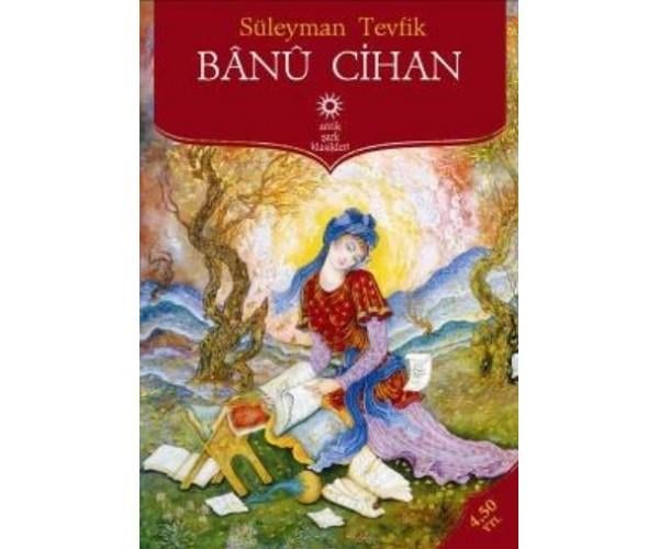 Banu Cihan (Antik Şark)Banu Cihan (Antik Şark) - Kirtasiyem.netRoman