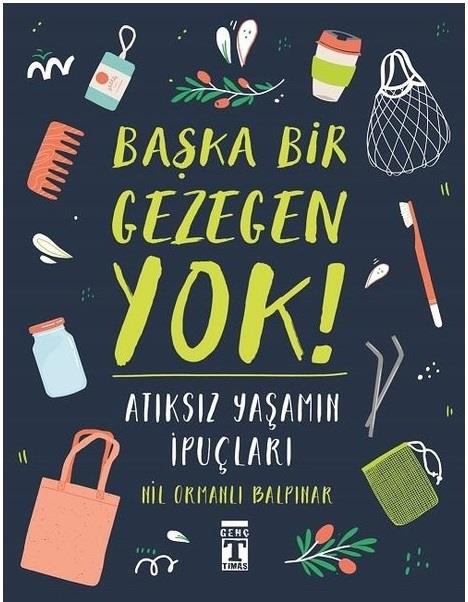 Başka Bir Gezegen Yok Nil Ormanlı BalpınarBaşka Bir Gezegen Yok Nil Ormanlı Balpınar - Kirtasiyem.netEğitici Kitaplar