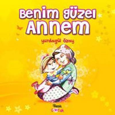 Benim Güzel AnnemBenim Güzel Annem - Kirtasiyem.netRoman