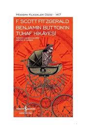 Benjamin Button'ın Tuhaf Hikayesi - İş Bankası Kültür YayınlarıRoman