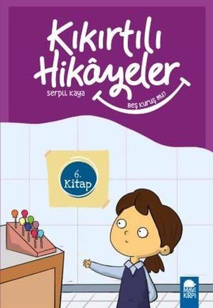 Beş Kuruş Mu - Kıkırtılı Hikayeler (3. Sınıf) Serpil KayaBeş Kuruş Mu - Kıkırtılı Hikayeler (3. Sınıf) Serpil Kaya - Kirtasiyem.netHikaye Kitapları