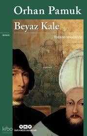 Beyaz Kale Orhan PamukBeyaz Kale Orhan Pamuk - Kirtasiyem.netRoman