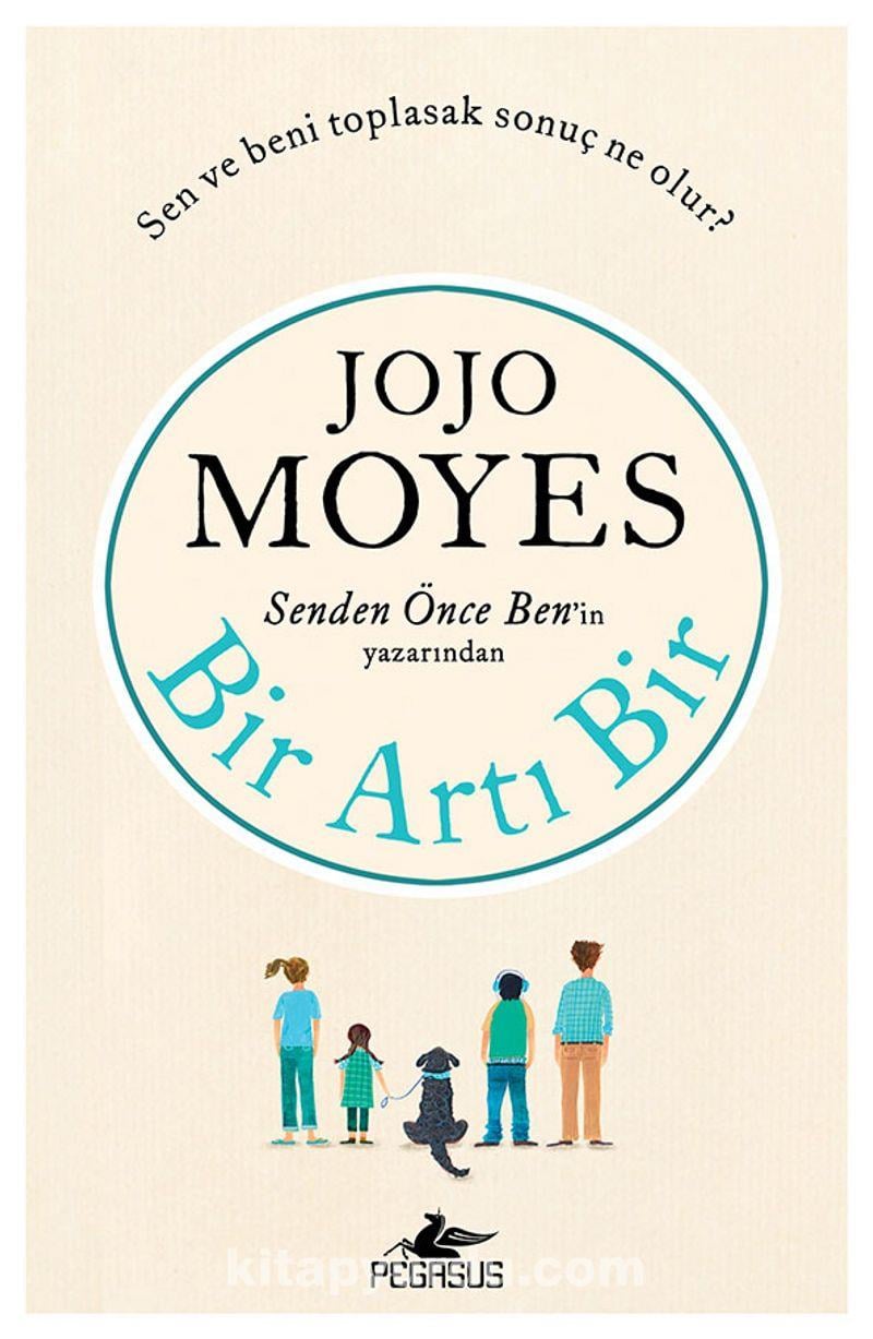 Bir Artı Bir Jojo MoyesBir Artı Bir Jojo Moyes - Kirtasiyem.netRoman