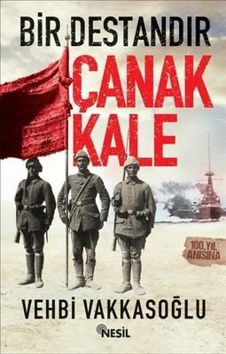Bir Destandır Çanakkale Vehbi VakkasoğluBir Destandır Çanakkale Vehbi Vakkasoğlu - Kirtasiyem.netÇocuk Kitapları