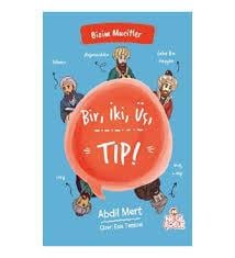 Bir, İki, Üç, Tıp! (Bizim Mucitler) /Nesil Çocuk8.Sınıf