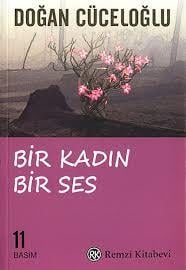 Bir Kadın Bir Ses Remzi KıBir Kadın Bir Ses Remzi Kı - Kirtasiyem.netRoman