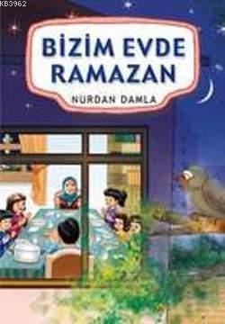 Bizim Evde RamazanBizim Evde Ramazan - Kirtasiyem.netRoman