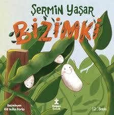 Bizimki Şermin YaşarBizimki Şermin Yaşar - Kirtasiyem.netHikaye Kitapları