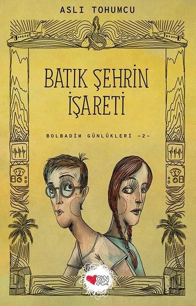 Bolbadim Günlükleri 2 Batik Şehrin İşaretiBolbadim Günlükleri 2 Batik Şehrin İşareti - Kirtasiyem.netRoman