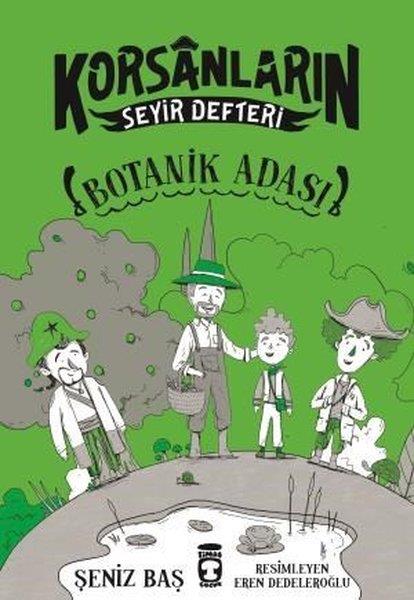 Botanik Adası - Korsanların Seyir Defteri Şeniz BaşBotanik Adası - Korsanların Seyir Defteri Şeniz Baş - Kirtasiyem.netHikaye Kitapları