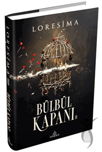 Bülbül Kapanı - 2 (Ciltli) - Ephesus YayınlarıDiğer Kırtasiye Ürünleri