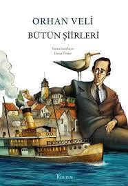Bütün Şiirleri - Orhan Veli (Bez Cilt)Şiir Kitapları
