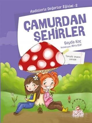 Çamurdan Şehirler - Şeyda KoçÇamurdan Şehirler - Şeyda Koç - Kirtasiyem.netGençlik 10+Yaş 