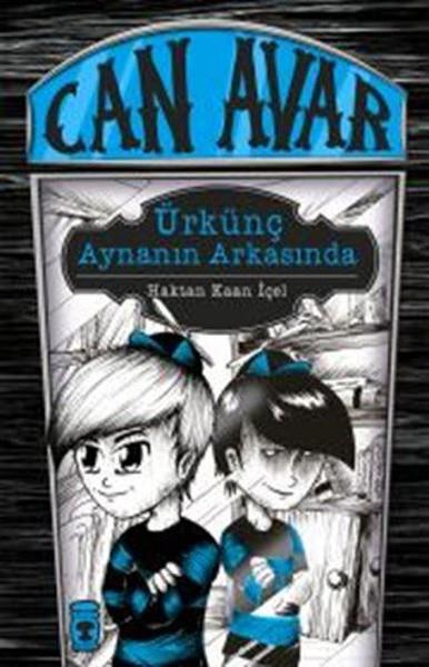 Can Avar Ürkünç Aynanın ArkasındaCan Avar Ürkünç Aynanın Arkasında - Kirtasiyem.netRoman