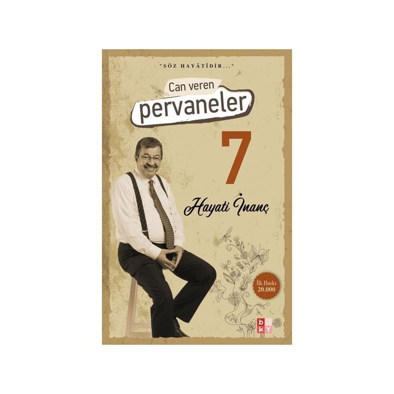 Can Veren Pervaneler 7 Hayati İnançCan Veren Pervaneler 7 Hayati İnanç - Kirtasiyem.netKişisel Gelişim