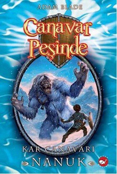 Canavar Peşinde-5:Kar Canavarı NanukCanavar Peşinde-5:Kar Canavarı Nanuk - Kirtasiyem.netRoman
