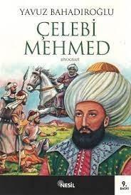 Çelebi MehmetÇelebi Mehmet - Kirtasiyem.netHikaye Kitapları