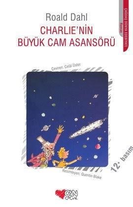 Charlienin Büyük Cam Asansörü Roald DahlCharlienin Büyük Cam Asansörü Roald Dahl - Kirtasiyem.netMasal